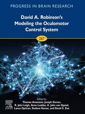 cover image of David A. Robinson's Modeling the Oculomotor Control System